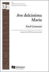 Ave Dulcissima Maria SATB choral sheet music cover